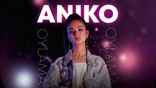 Aniko - Oylama