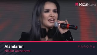 Nilufar Usmonova - Alamlarim