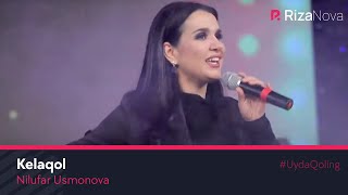 Nilufar Usmonova - Kelaqol