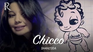 Shahzoda - Chicco