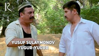 Yusuf Sulaymonov - Yugur-yugur