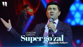 Avazbek Soliyev - Super go’zal