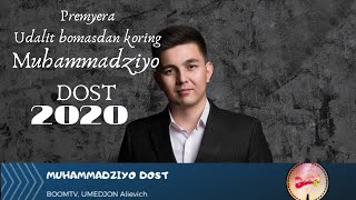 Muhammadziyo - Dostim