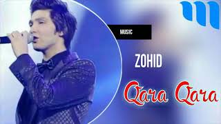 Zohid (ummon) - Qara Qara