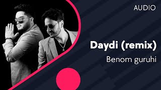 Benom guruhi - Daydi (remix)