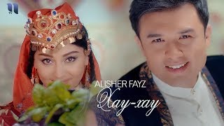 Alisher Fayz - Hay Hay