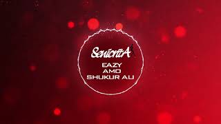 Eazy Amo, Shukur Ali - Seniorita