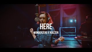 Wonderzero, Noizzen - Here