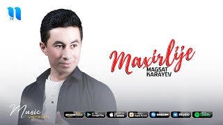 Magsat Karayev - Maxirlije