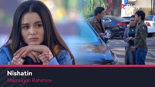Mamurjon Rahimov - Nishatin