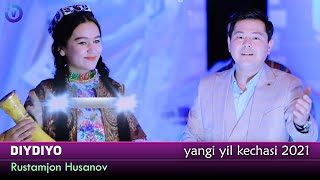 Rustamjon Husanov - Diydiyo