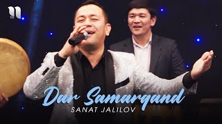 Sanat Jalilov - Dar Samarqand