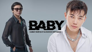 Kairat Nurtas, Alisher Konysbaev - Baby